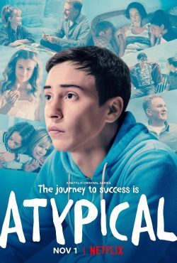 ซีรี่ย์ฝรั่ง Atypical (2017 ) | Netflix